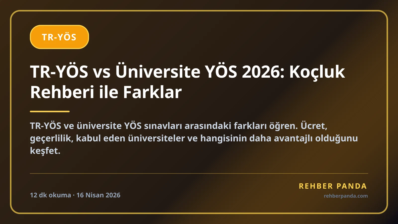 TR-YÖS vs Üniversite YÖS 2026: Koçluk Rehberi ile Farklar