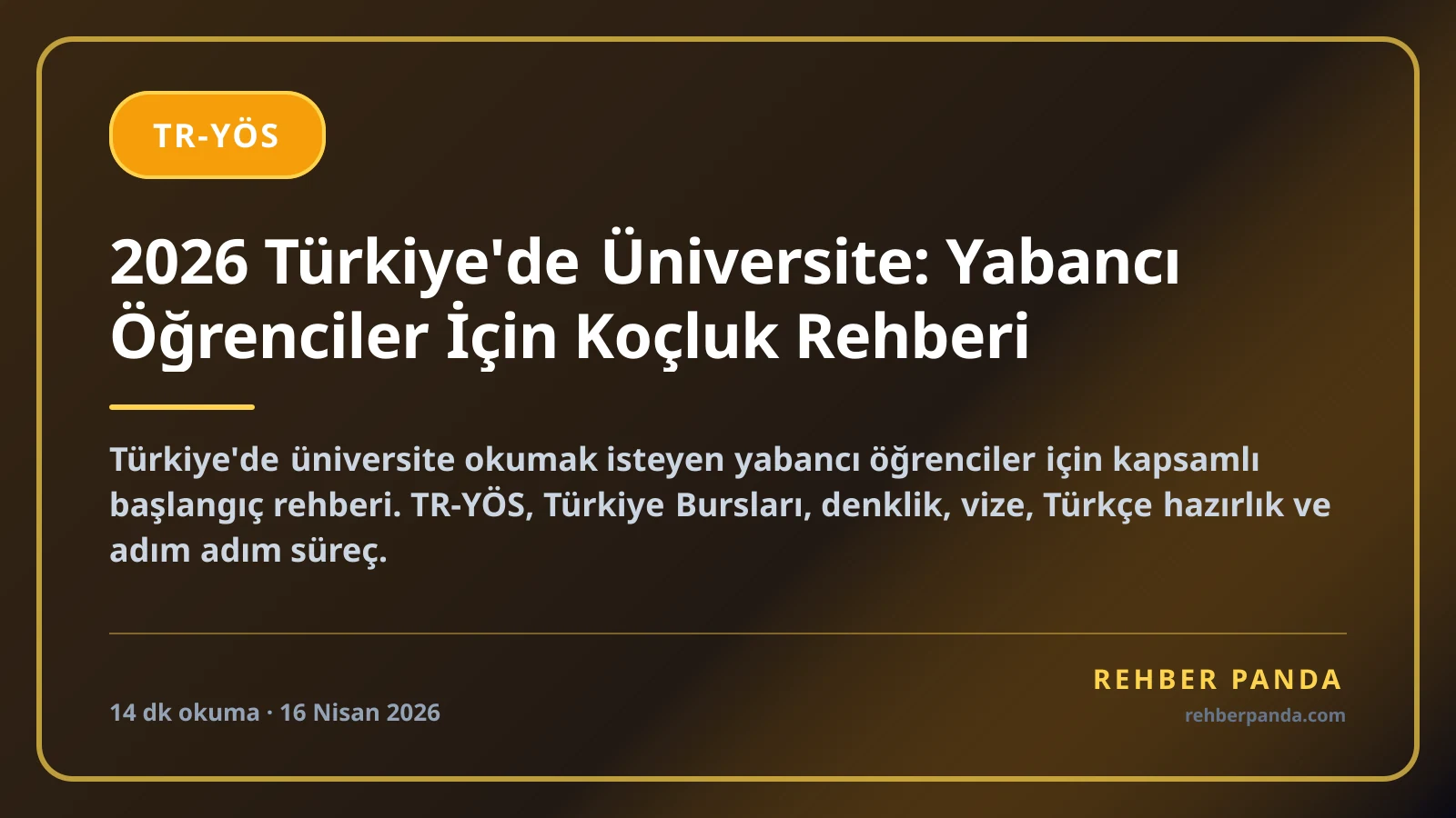 2026 Türkiye'de Üniversite: Yabancı Öğrenciler İçin Koçluk Rehberi