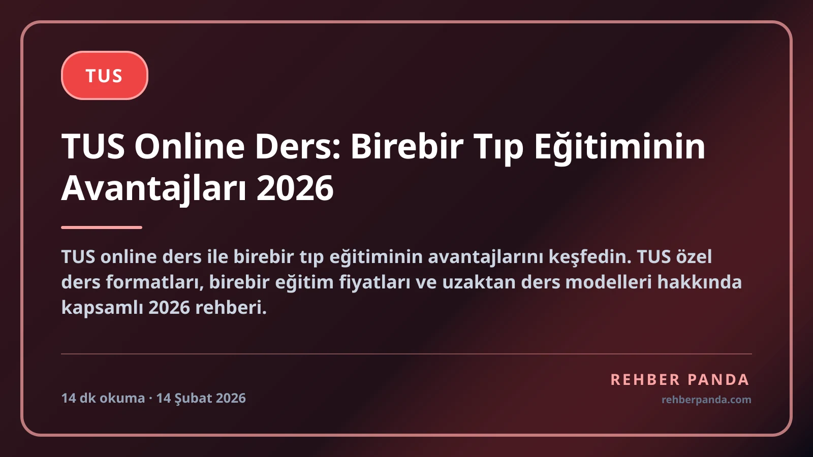 TUS Online Ders: Birebir Tıp Eğitiminin Avantajları 2026