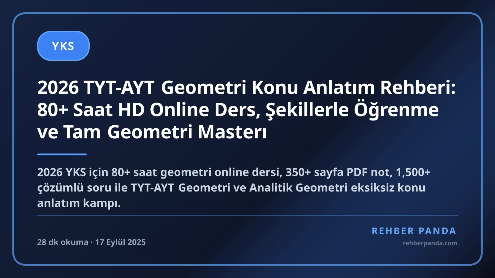 2026 TYT-AYT Geometri Konu Anlatım Rehberi: 80+ Saat HD Online Ders, Şekillerle Öğrenme ve Tam Geometri Masterı