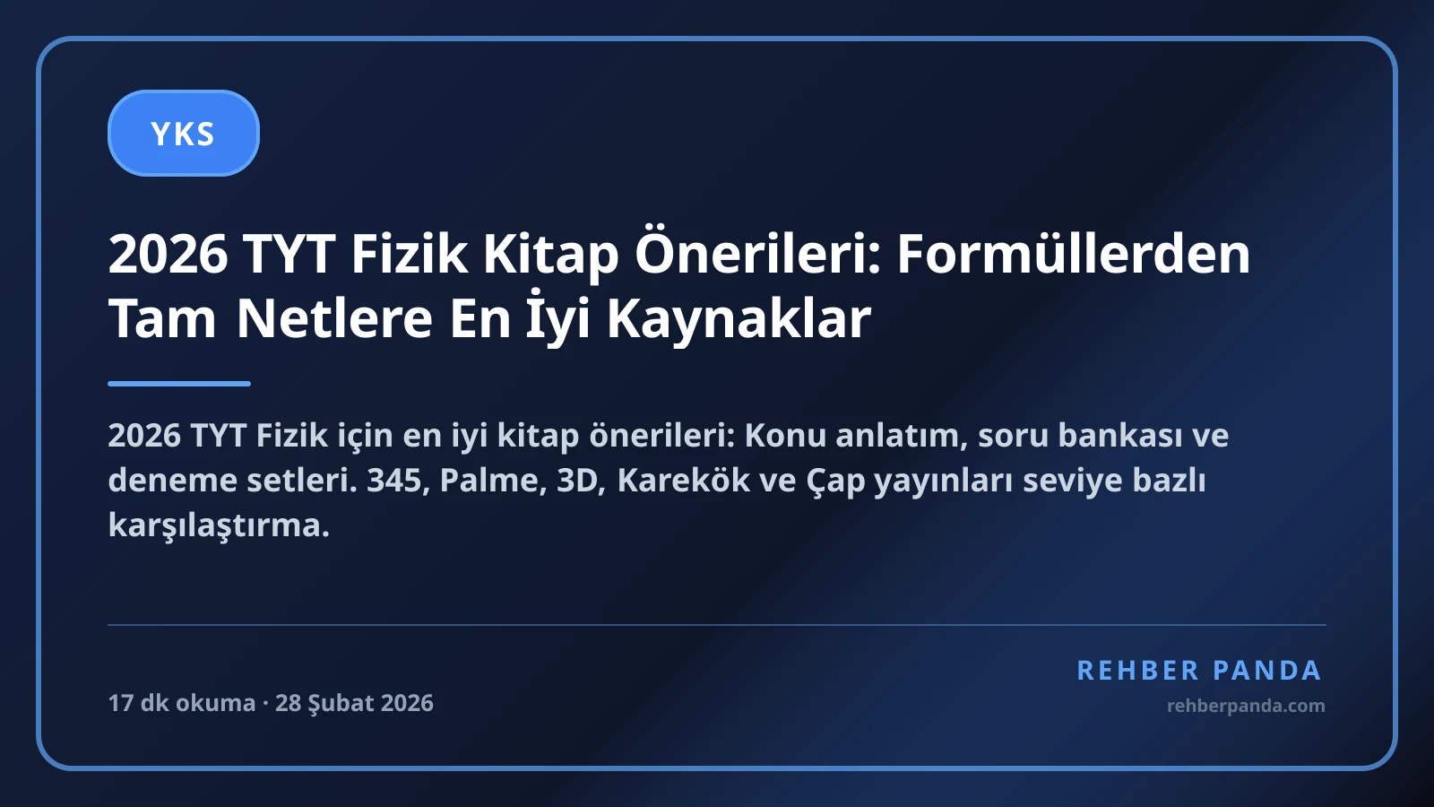 2026 TYT Fizik Kitap Önerileri: Formüllerden Tam Netlere En İyi Kaynaklar