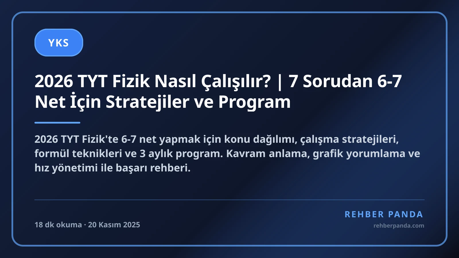 2026 TYT Fizik Nasıl Çalışılır? | 7 Sorudan 6-7 Net İçin Stratejiler ve Program