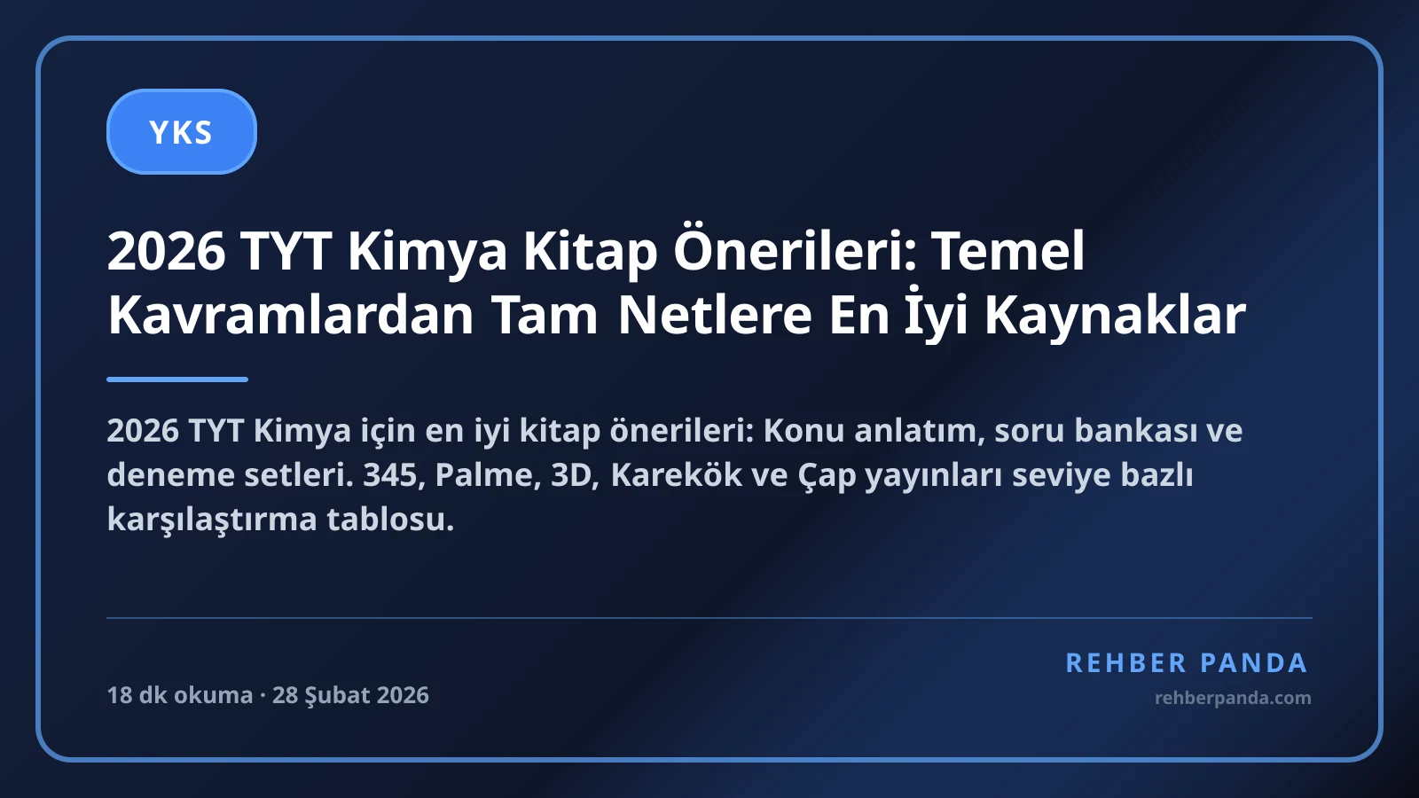 2026 TYT Kimya Kitap Önerileri: Temel Kavramlardan Tam Netlere En İyi Kaynaklar