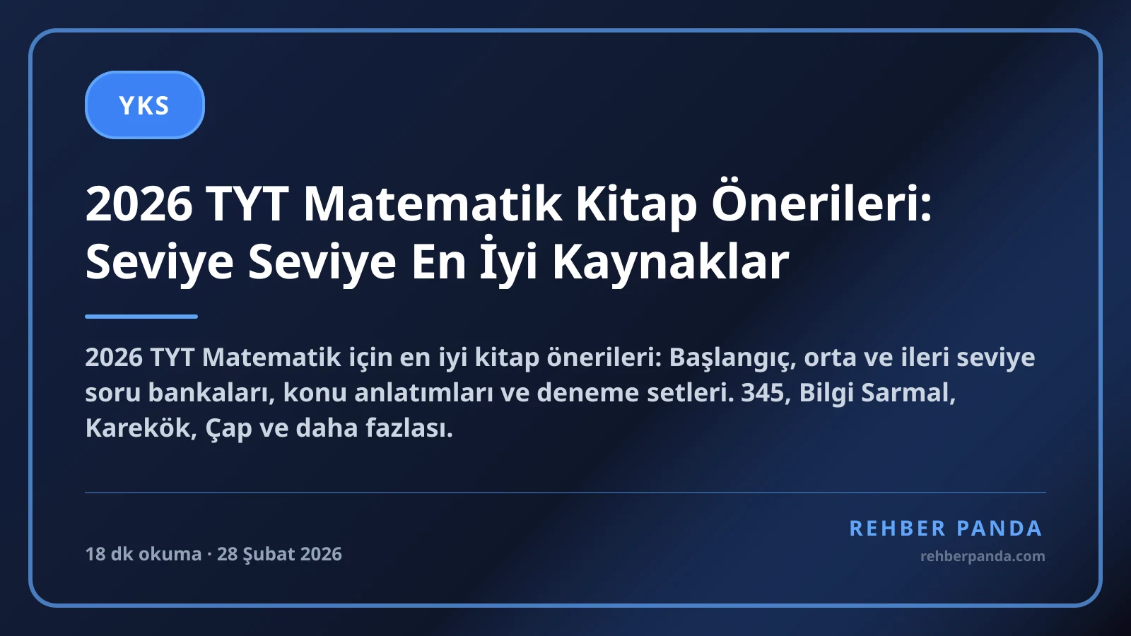 2026 TYT Matematik Kitap Önerileri: Seviye Seviye En İyi Kaynaklar