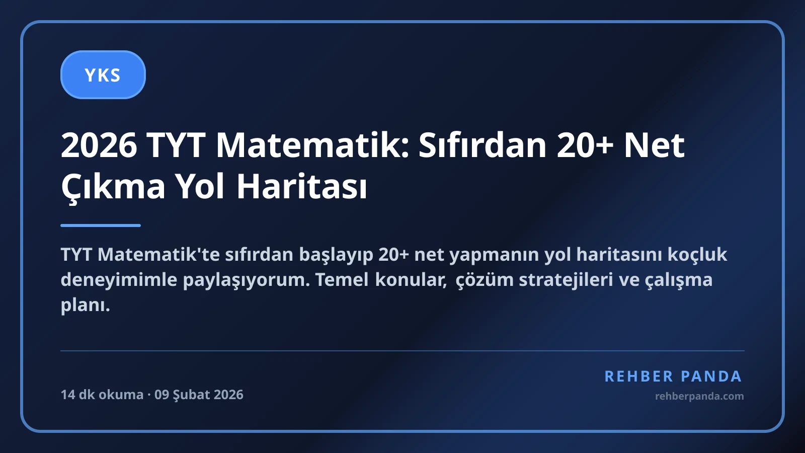 2026 TYT Matematik: Sıfırdan 20+ Net Çıkma Yol Haritası