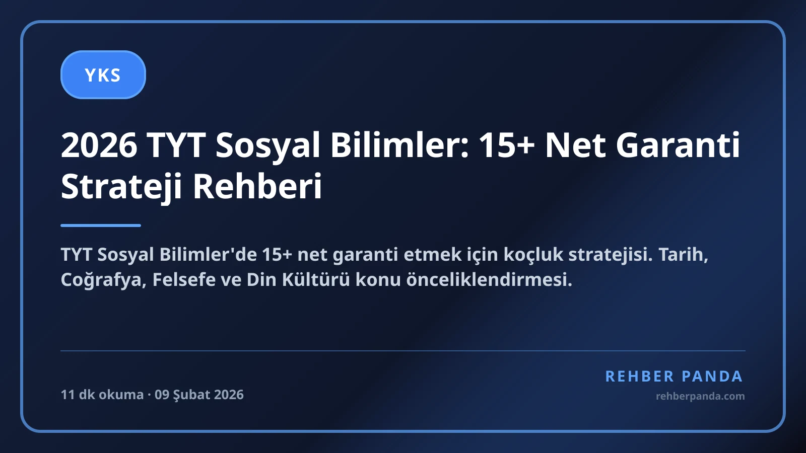 2026 TYT Sosyal Bilimler: 15+ Net Garanti Strateji Rehberi
