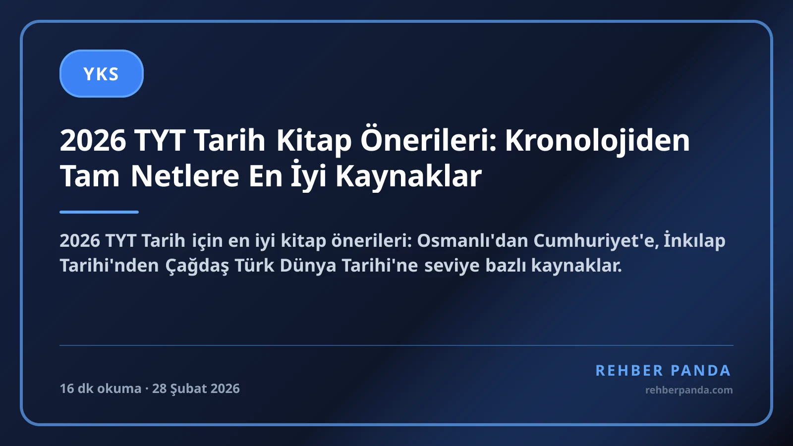 2026 TYT Tarih Kitap Önerileri: Kronolojiden Tam Netlere En İyi Kaynaklar
