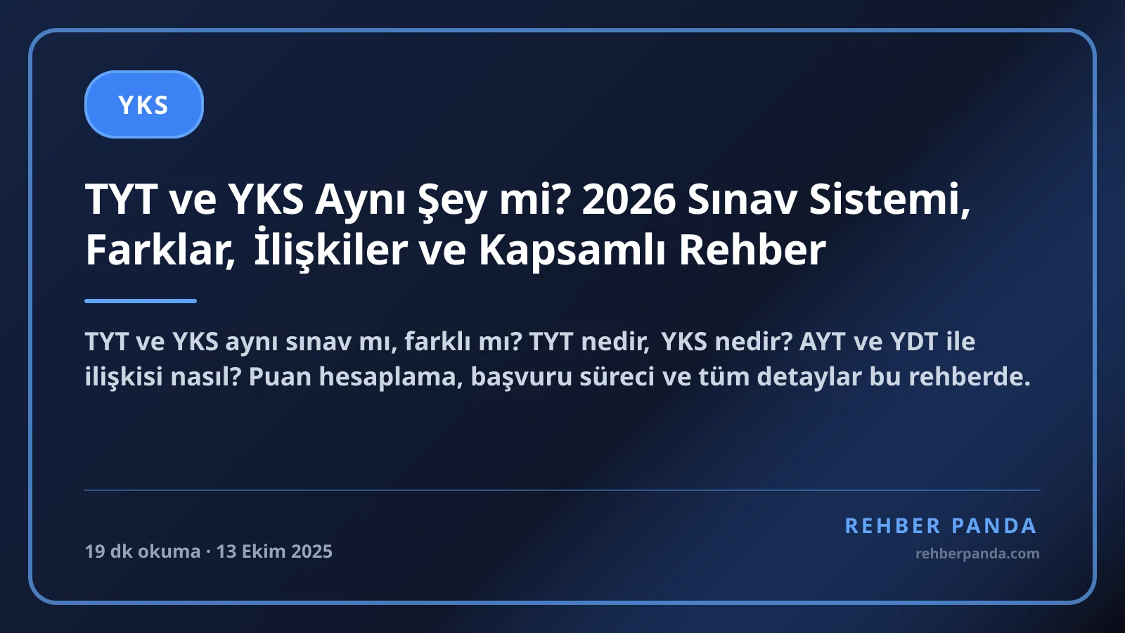 TYT ve YKS Aynı Şey mi? 2026 Sınav Sistemi, Farklar, İlişkiler ve Kapsamlı Rehber