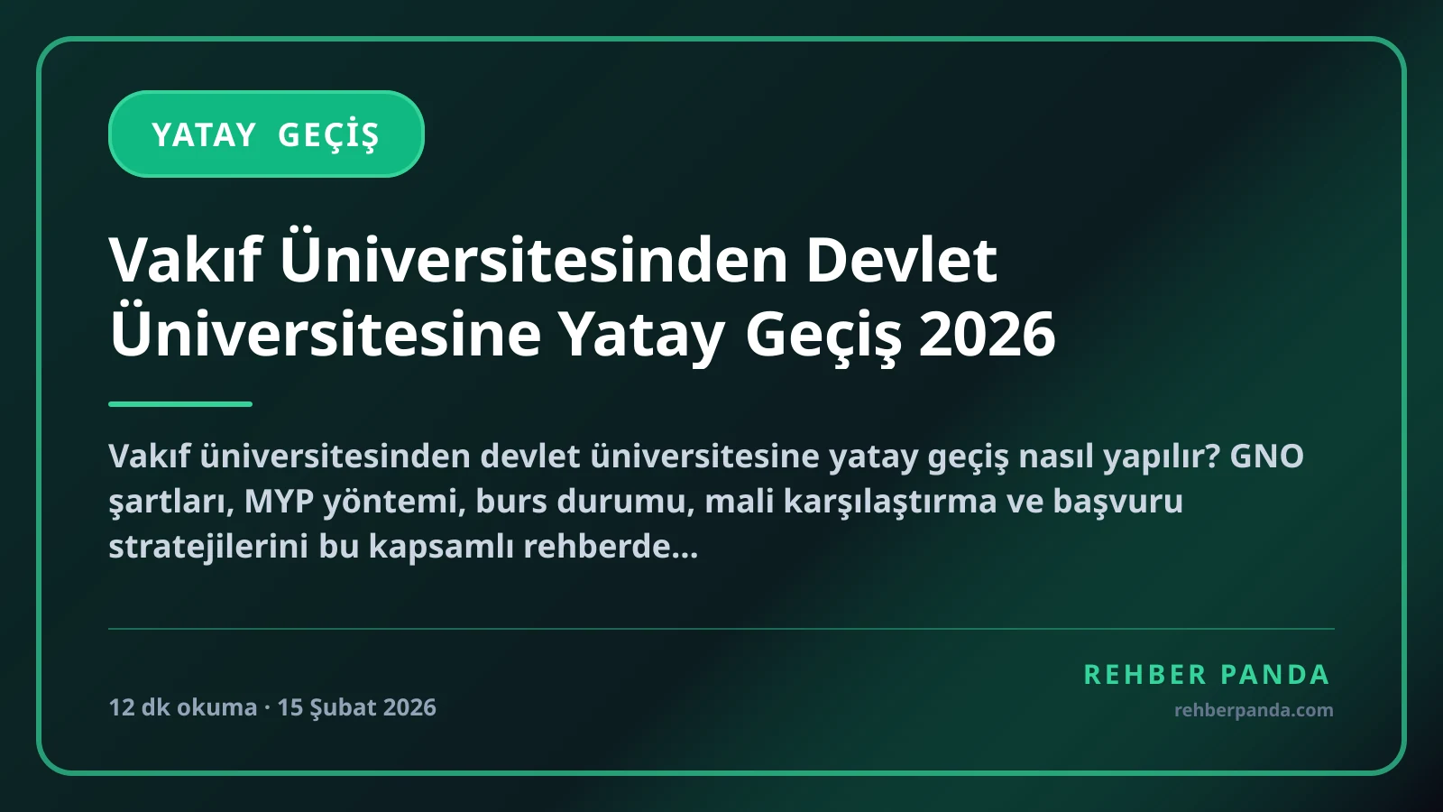 Vakıf Üniversitesinden Devlet Üniversitesine Yatay Geçiş 2026
