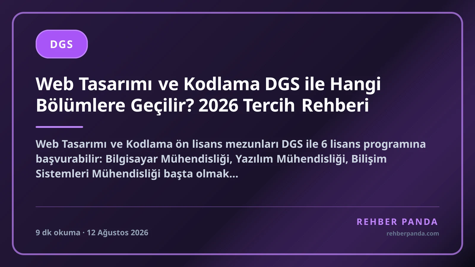 Web Tasarımı ve Kodlama DGS ile Hangi Bölümlere Geçilir? 2026 Tercih Rehberi