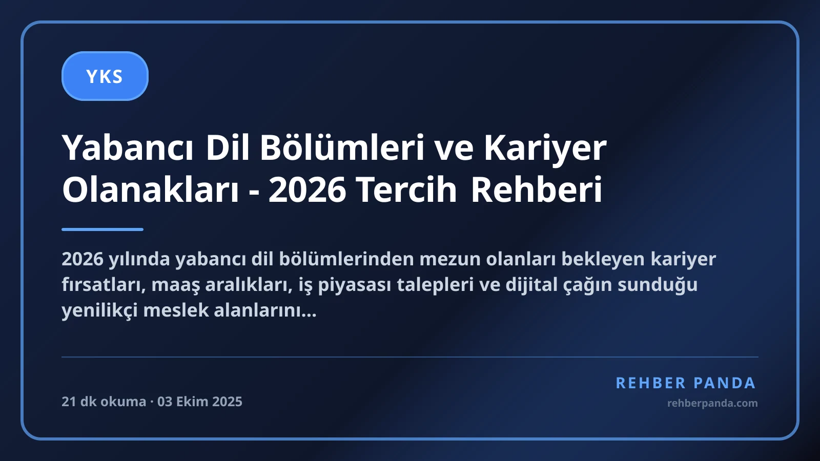 Yabancı Dil Bölümleri ve Kariyer Olanakları - 2026 Tercih Rehberi