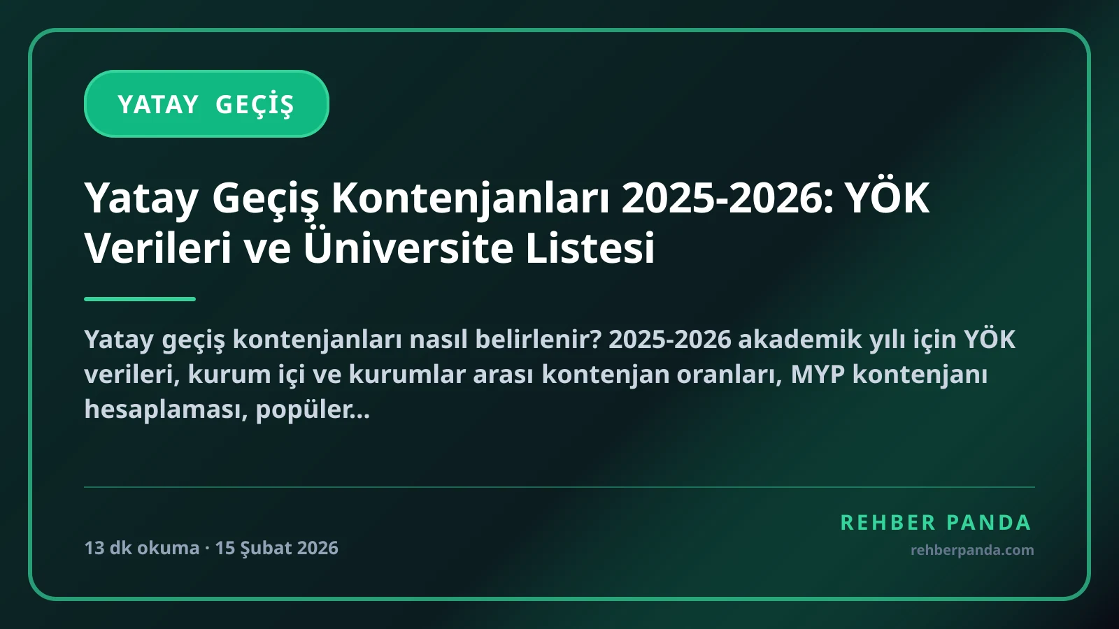Yatay Geçiş Kontenjanları 2025-2026: YÖK Verileri ve Üniversite Listesi