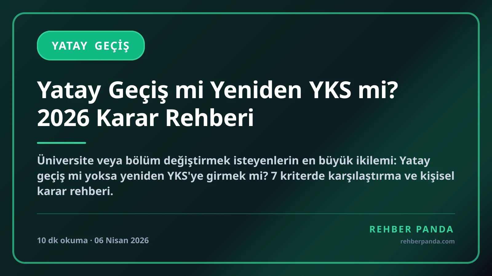 Yatay Geçiş mi Yeniden YKS mi? 2026 Karar Rehberi