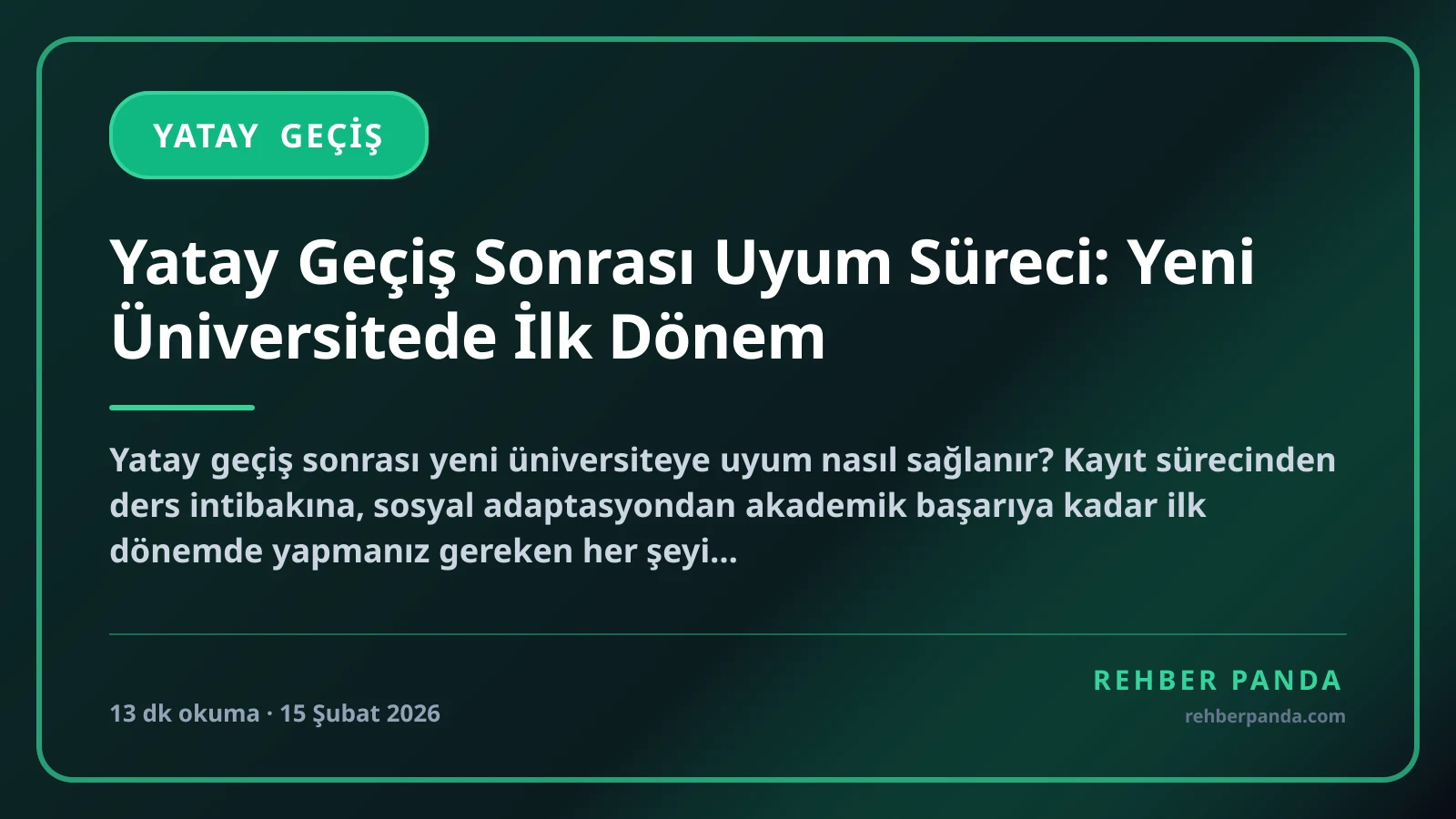 Yatay Geçiş Sonrası Uyum Süreci: Yeni Üniversitede İlk Dönem