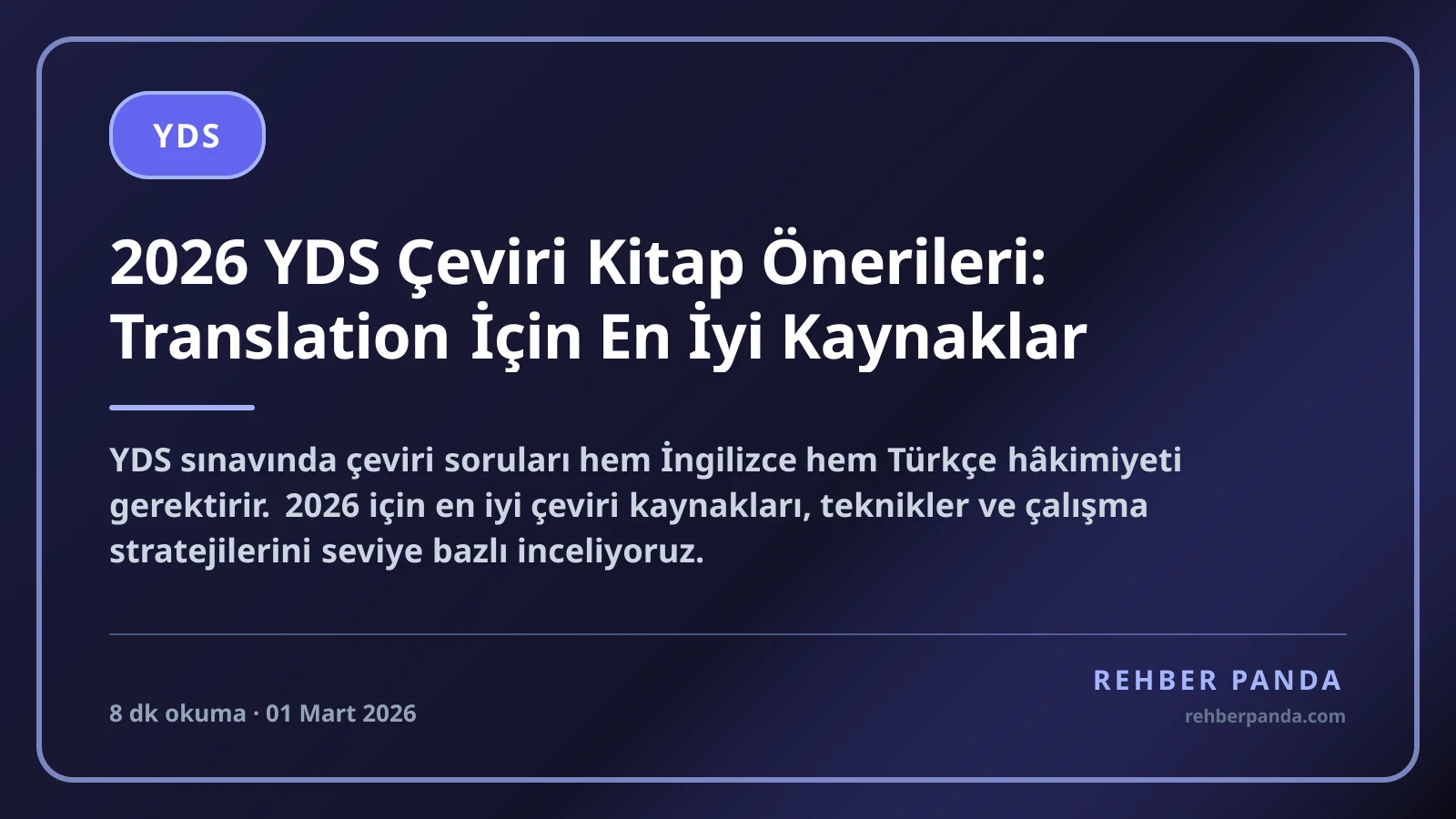 2026 YDS Çeviri Kitap Önerileri: Translation İçin En İyi Kaynaklar