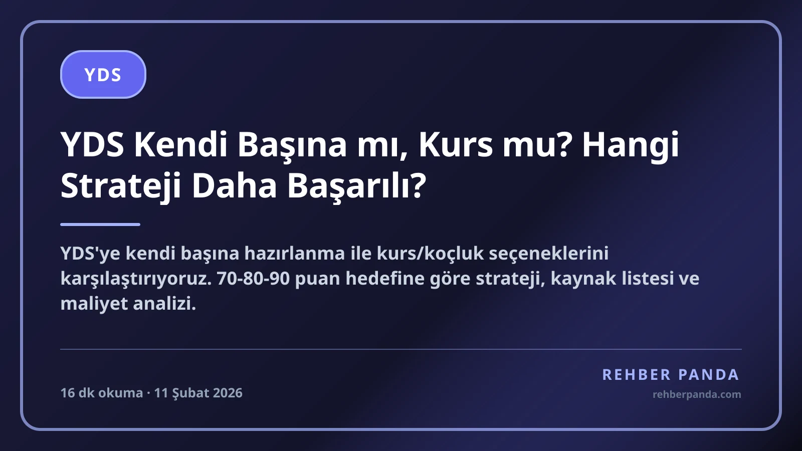 YDS Kendi Başına mı, Kurs mu? Hangi Strateji Daha Başarılı?