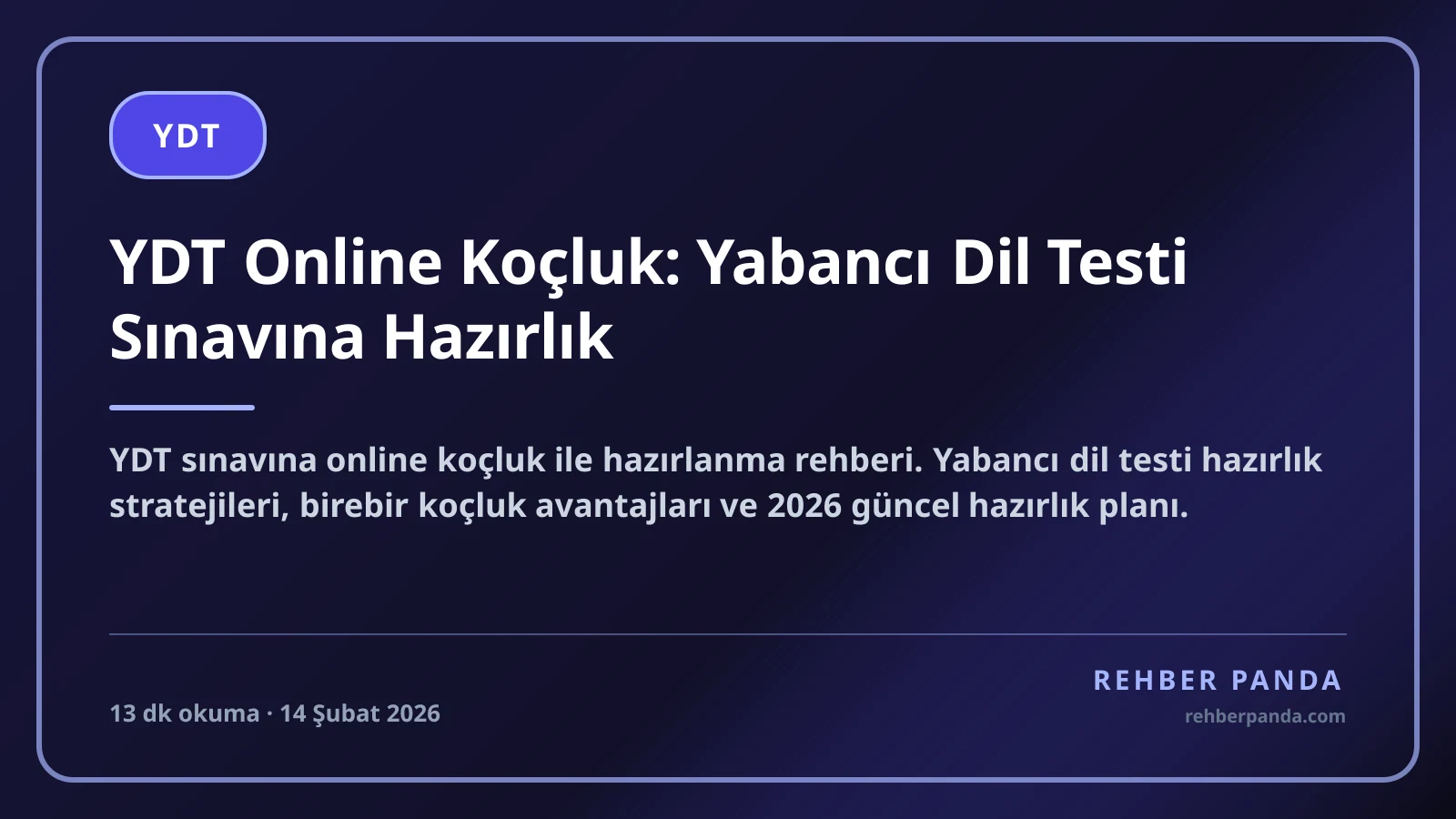YDT Online Koçluk: Yabancı Dil Testi Sınavına Hazırlık