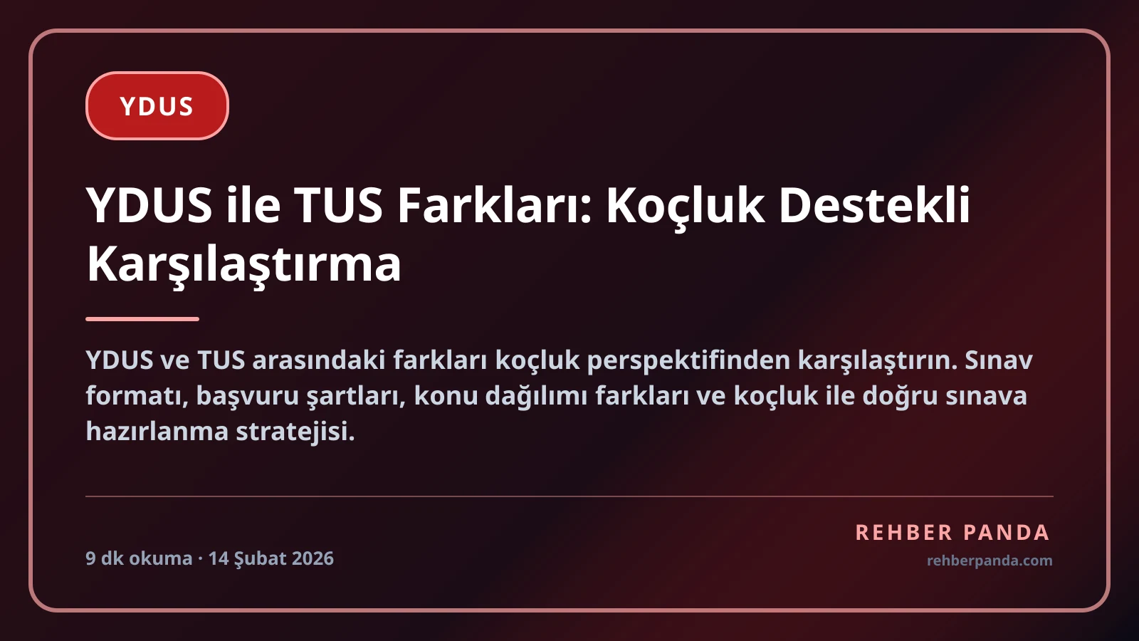 YDUS ile TUS Farkları: Koçluk Destekli Karşılaştırma