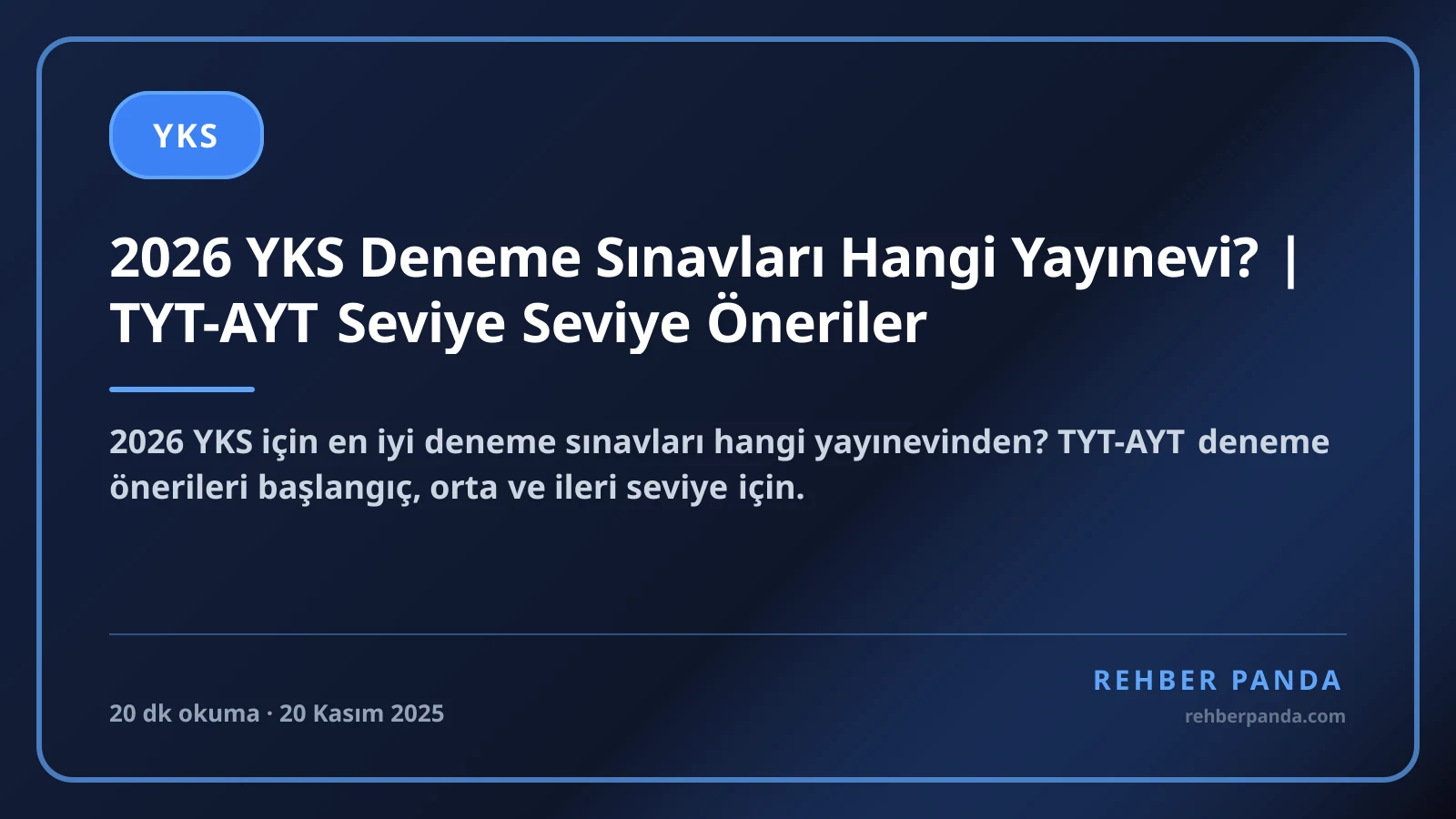 2026 YKS Deneme Sınavları Hangi Yayınevi? | TYT-AYT Seviye Seviye Öneriler