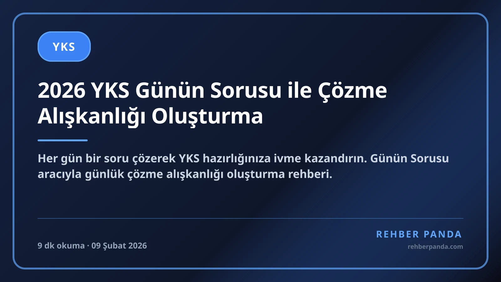 2026 YKS Günün Sorusu ile Çözme Alışkanlığı Oluşturma