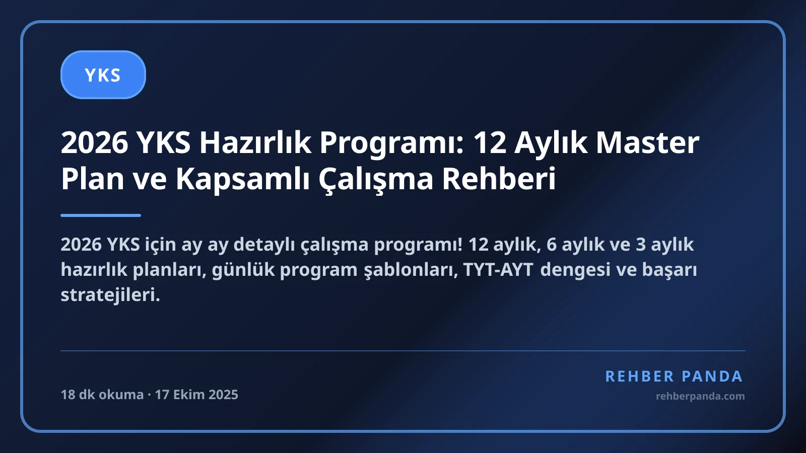 2026 YKS Hazırlık Programı: 12 Aylık Master Plan ve Kapsamlı Çalışma Rehberi