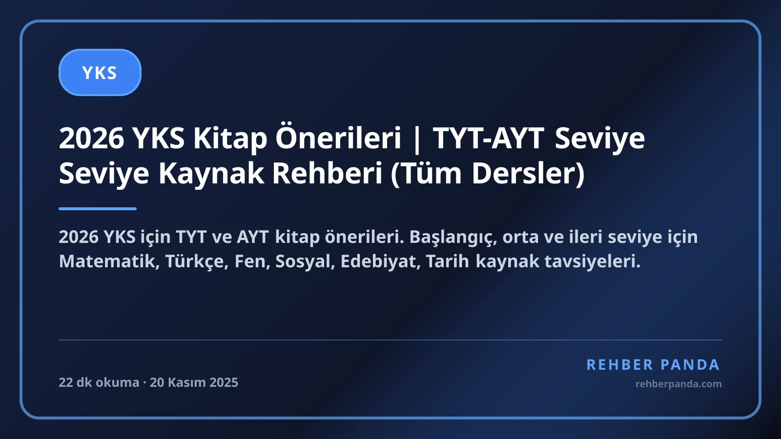 2026 YKS Kitap Önerileri | TYT-AYT Seviye Seviye Kaynak Rehberi (Tüm Dersler)