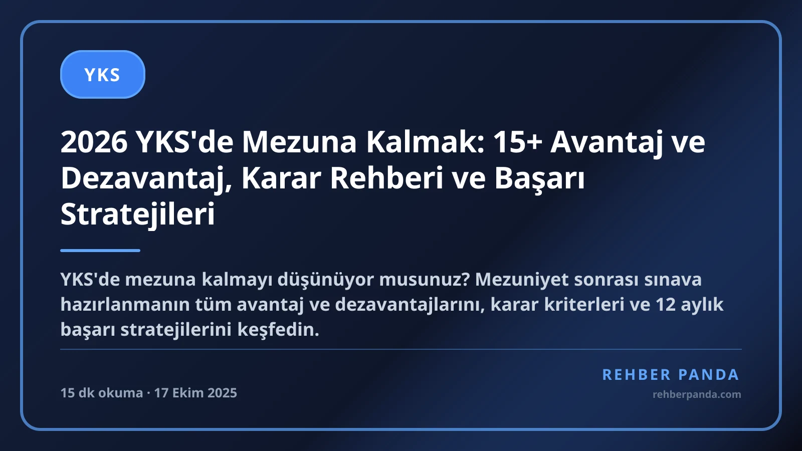 2026 YKS'de Mezuna Kalmak: 15+ Avantaj ve Dezavantaj, Karar Rehberi ve Başarı Stratejileri