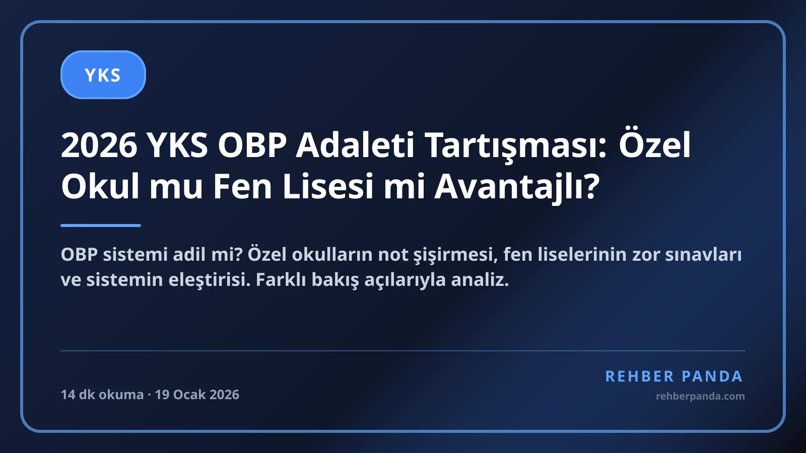 2026 YKS OBP Adaleti Tartışması: Özel Okul mu Fen Lisesi mi Avantajlı?