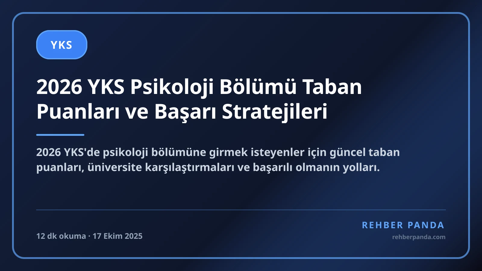 2026 YKS Psikoloji Bölümü Taban Puanları ve Başarı Stratejileri