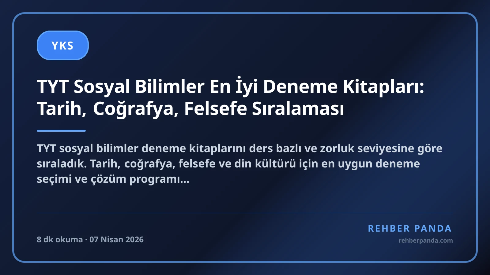 TYT Sosyal Bilimler En İyi Deneme Kitapları: Tarih, Coğrafya, Felsefe Sıralaması