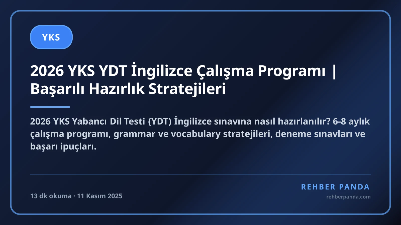 2026 YKS YDT İngilizce Çalışma Programı | Başarılı Hazırlık Stratejileri