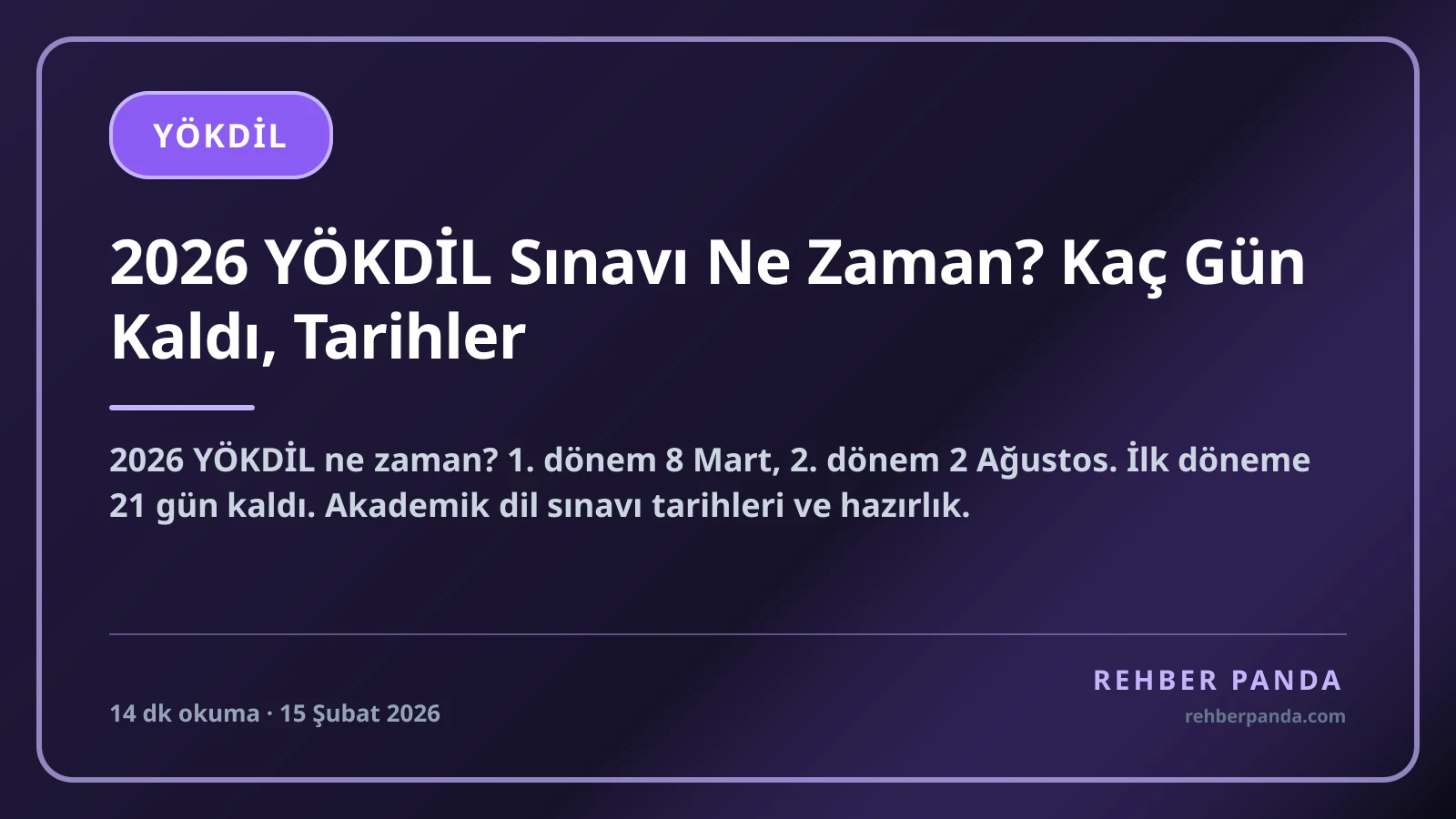 2026 YÖKDİL Sınavı Ne Zaman? Kaç Gün Kaldı, Tarihler