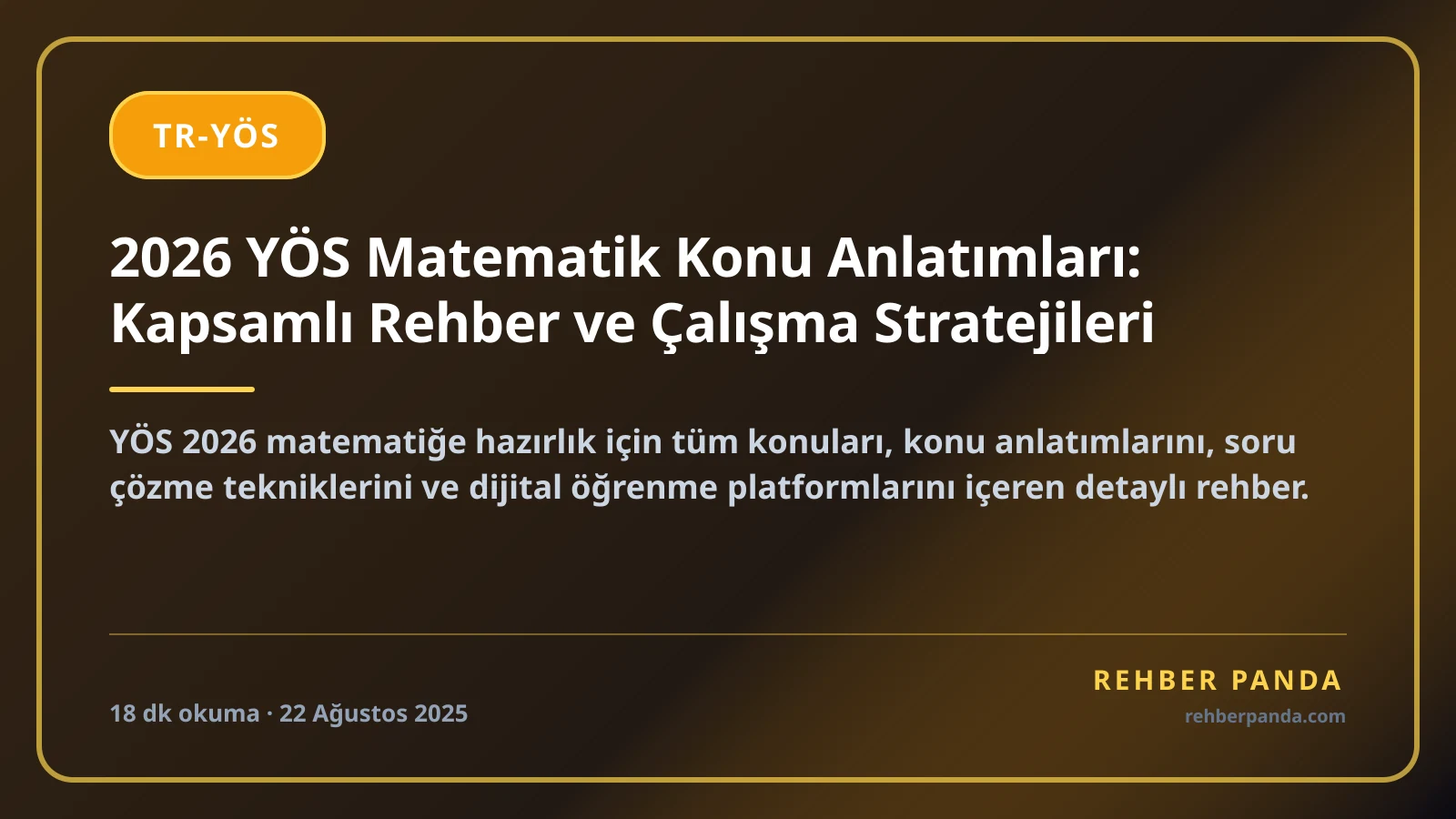2026 YÖS Matematik Konu Anlatımları: Kapsamlı Rehber ve Çalışma Stratejileri