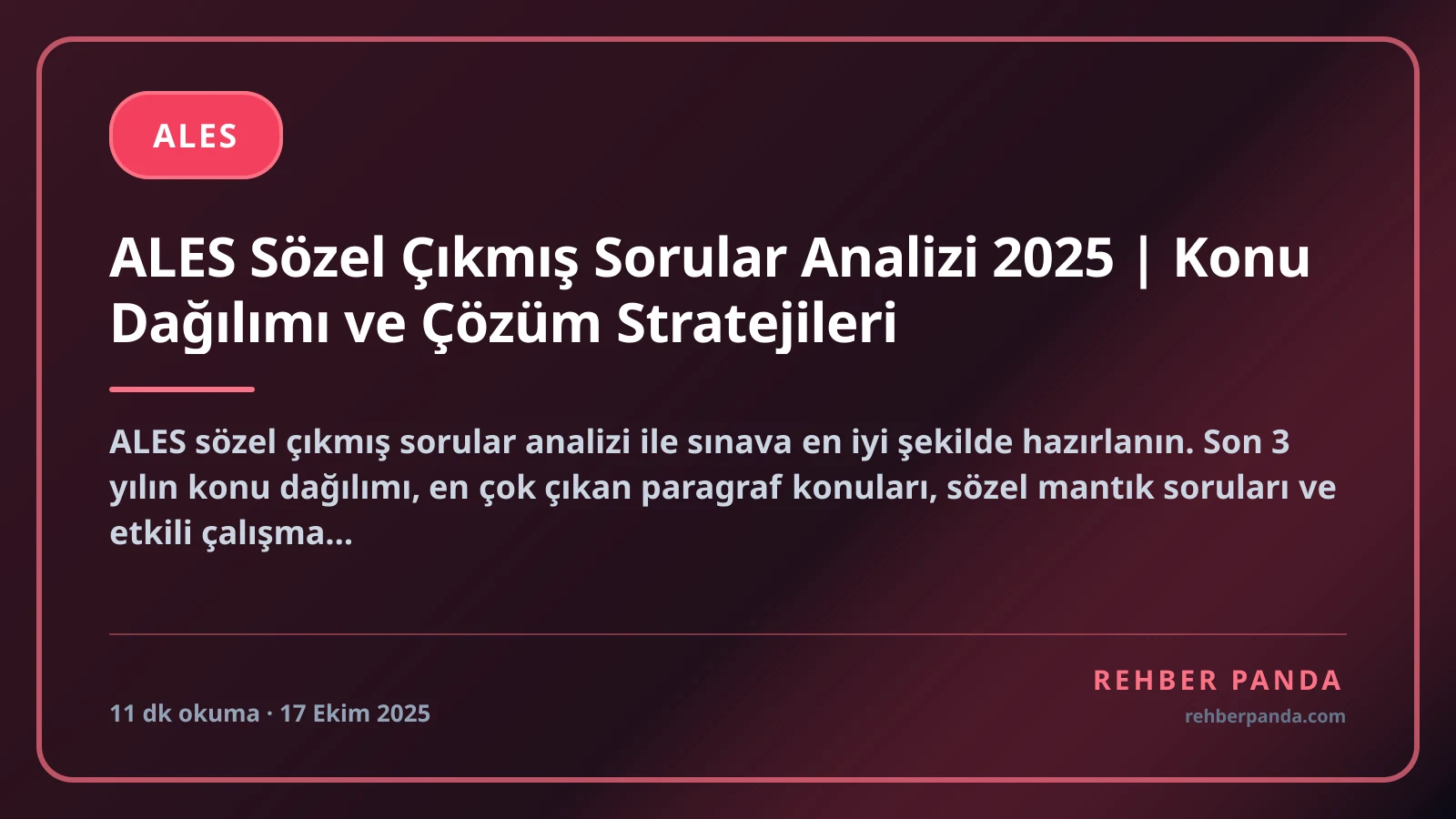 ALES Sözel Çıkmış Sorular Analizi 2025 | Konu Dağılımı ve Çözüm Stratejileri