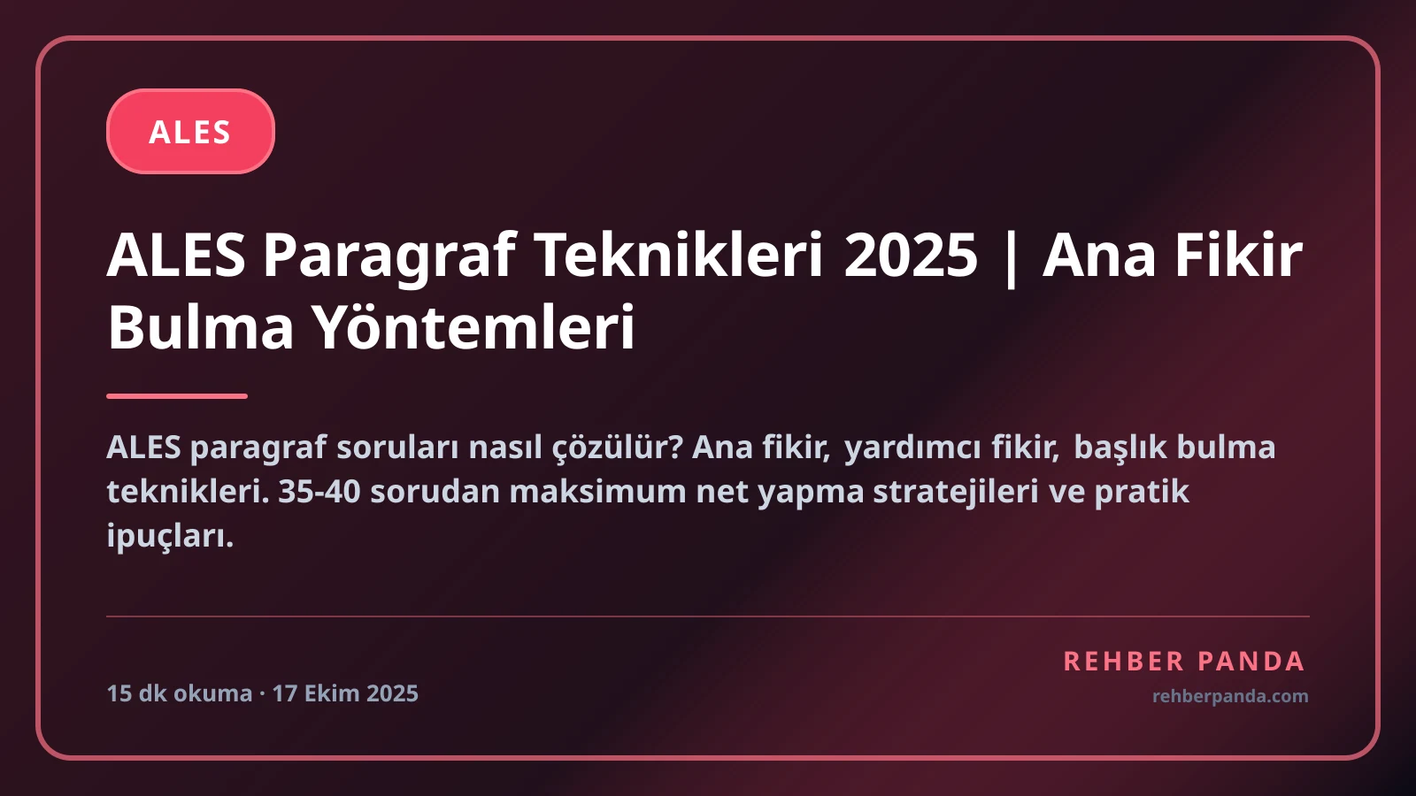 ALES Paragraf Teknikleri 2025 | Ana Fikir Bulma Yöntemleri