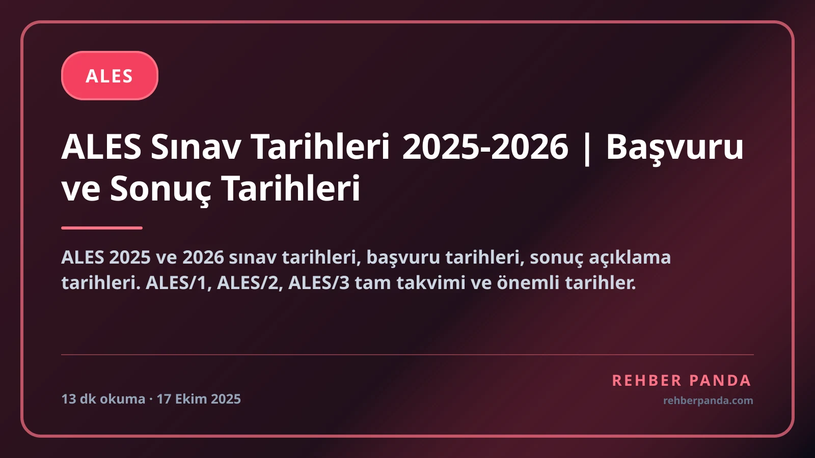 ALES Sınav Tarihleri 2025-2026 | Başvuru ve Sonuç Tarihleri