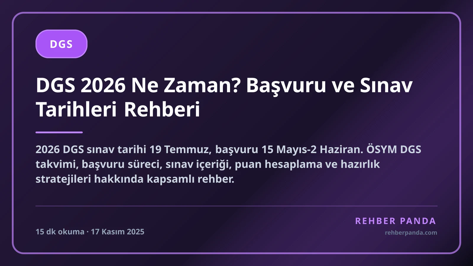DGS 2026 Ne Zaman? Başvuru ve Sınav Tarihleri Rehberi