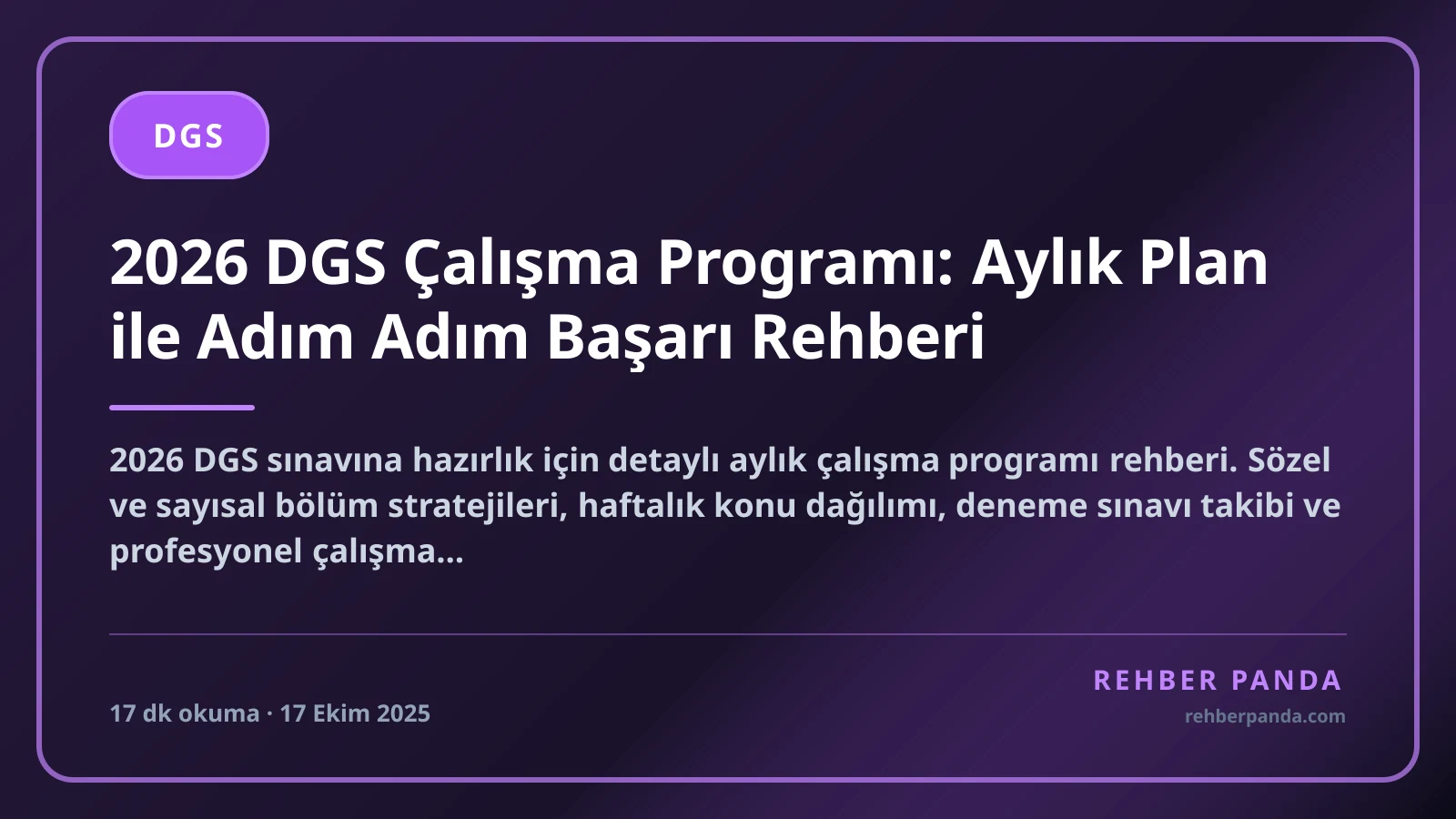2026 DGS Çalışma Programı: Aylık Plan ile Adım Adım Başarı Rehberi