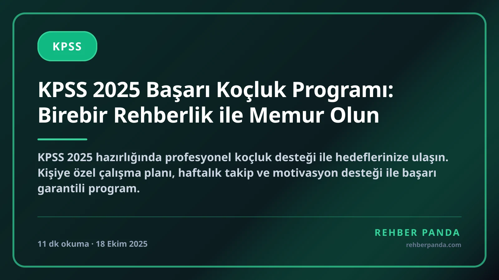 KPSS 2025 Başarı Koçluk Programı: Birebir Rehberlik ile Memur Olun