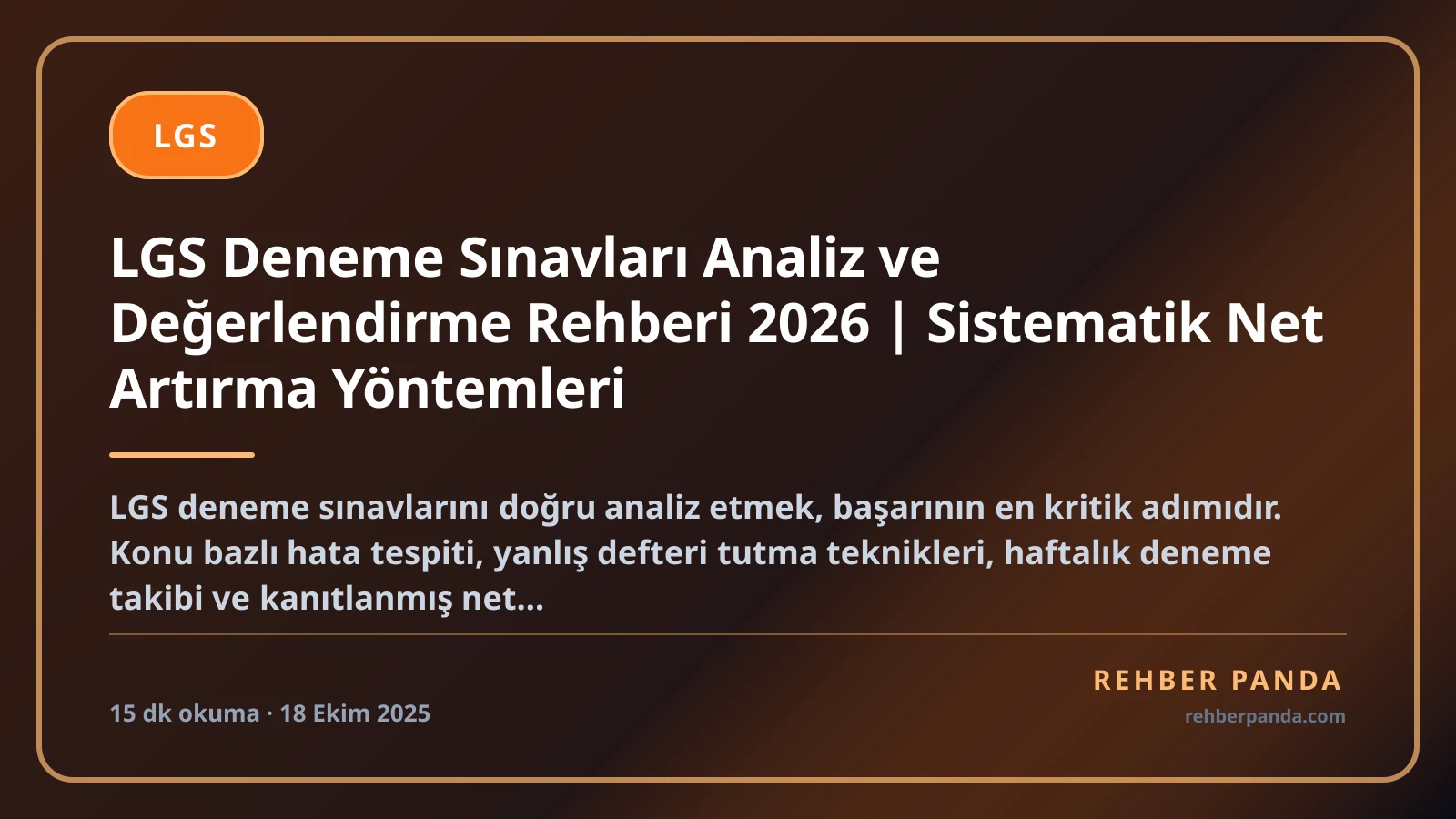 LGS Deneme Sınavları Analiz ve Değerlendirme Rehberi 2026 | Sistematik Net Artırma Yöntemleri