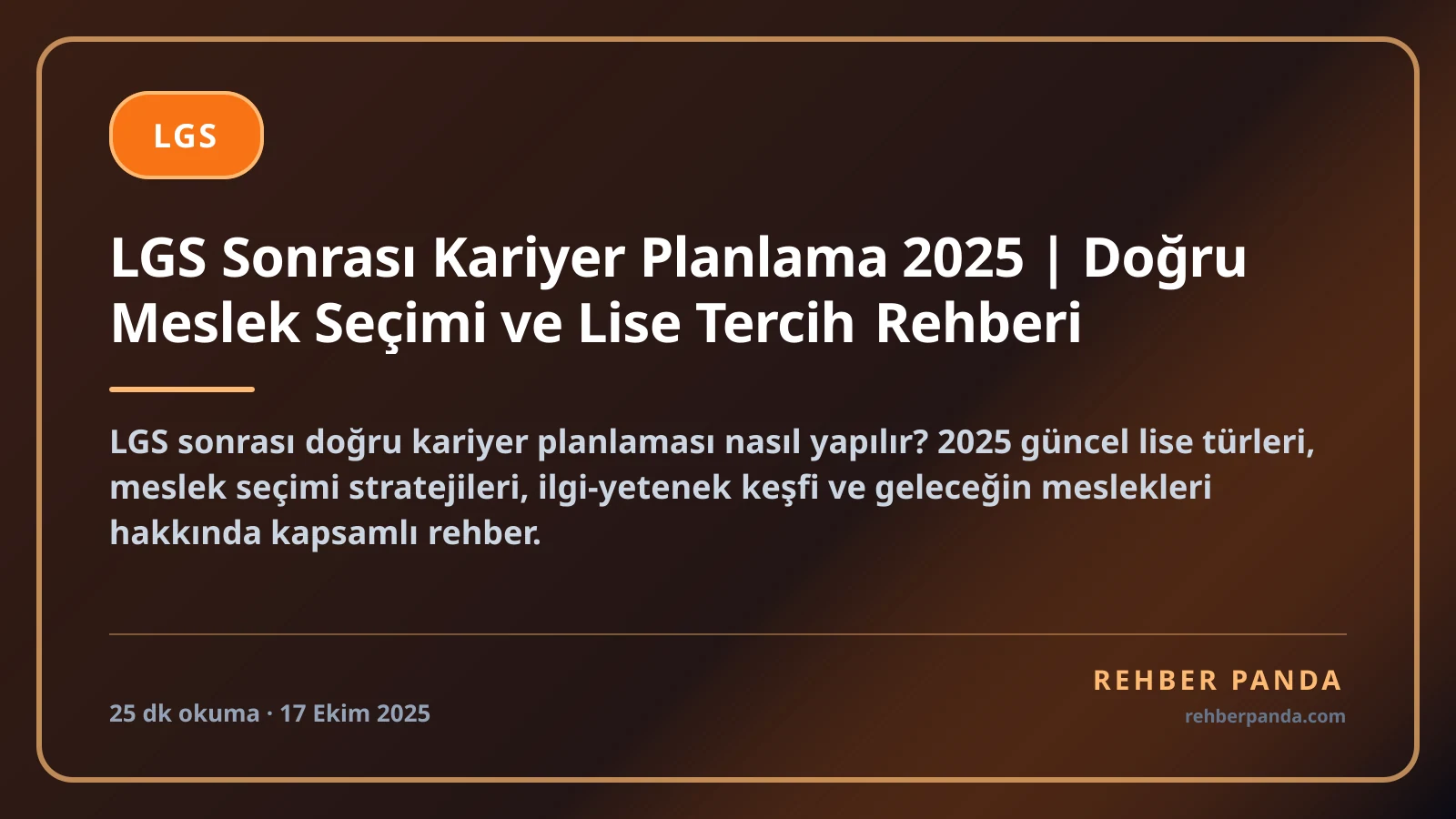 LGS Sonrası Kariyer Planlama 2025 | Doğru Meslek Seçimi ve Lise Tercih Rehberi