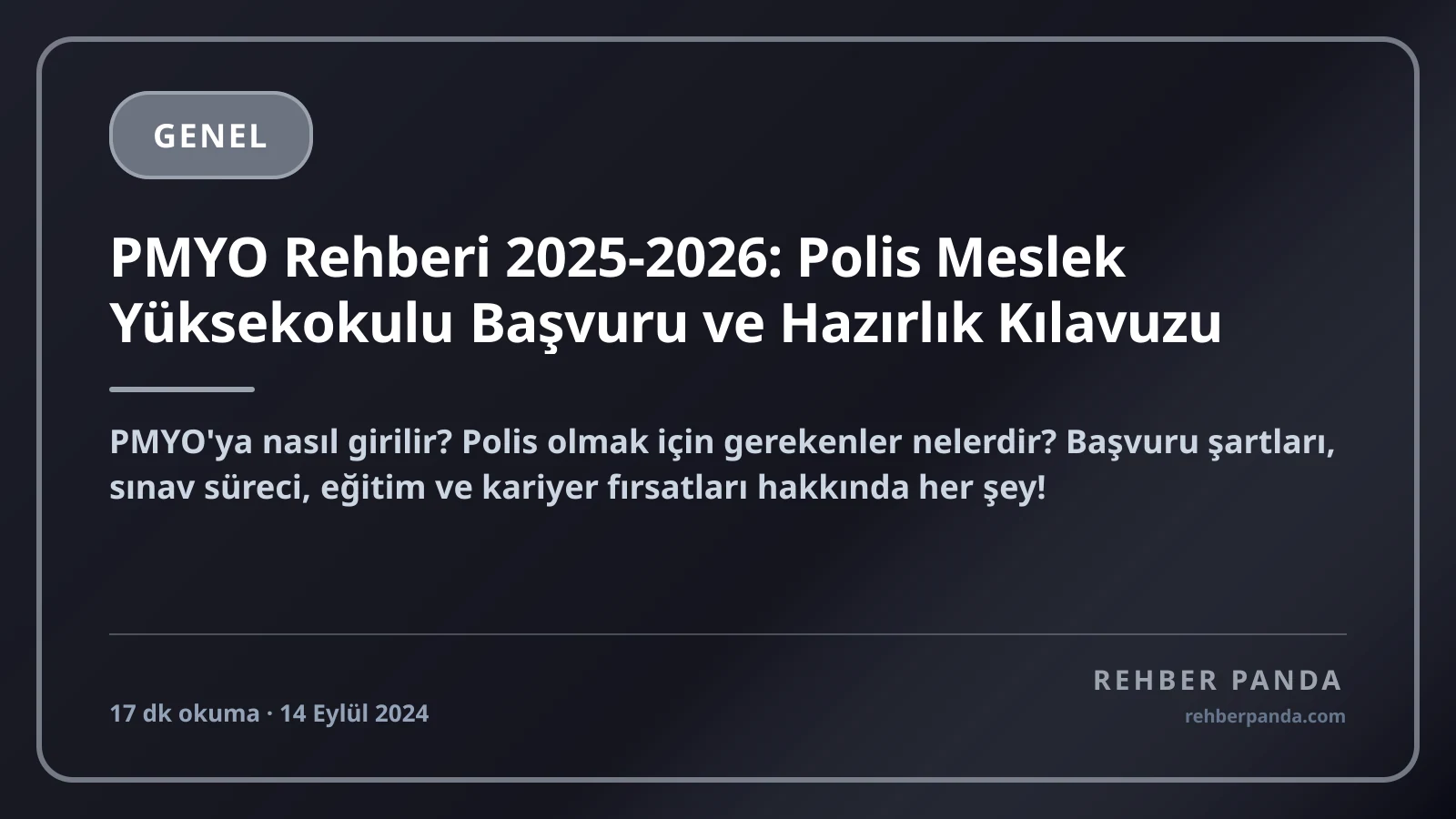 PMYO Rehberi 2025-2026: Polis Meslek Yüksekokulu Başvuru ve Hazırlık Kılavuzu