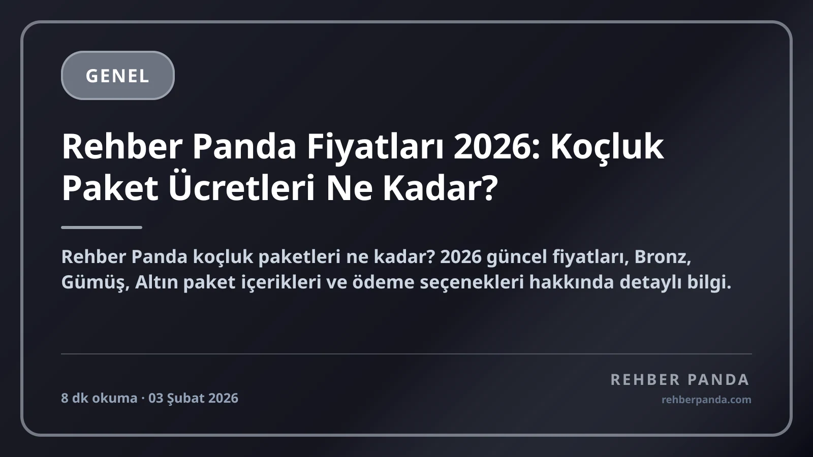 Rehber Panda Fiyatları 2026: Koçluk Paket Ücretleri Ne Kadar?