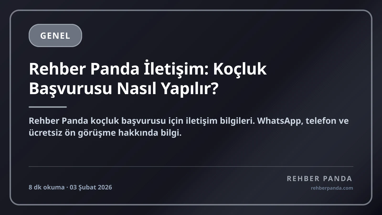 Rehber Panda İletişim: Koçluk Başvurusu Nasıl Yapılır?