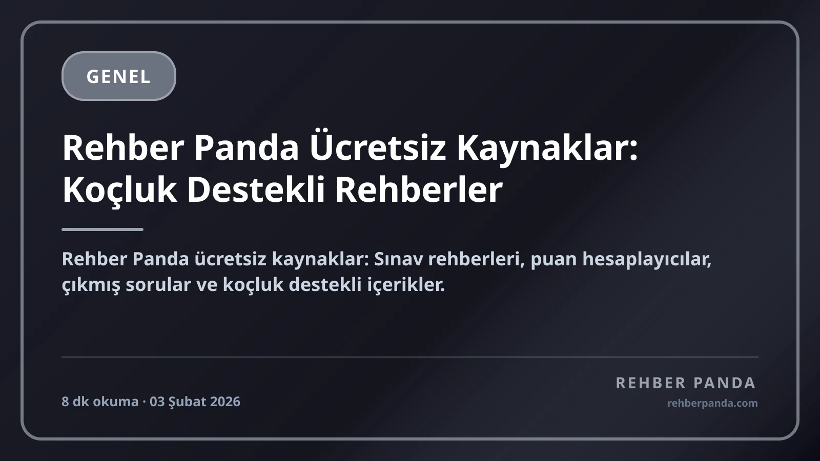 Rehber Panda Ücretsiz Kaynaklar: Koçluk Destekli Rehberler