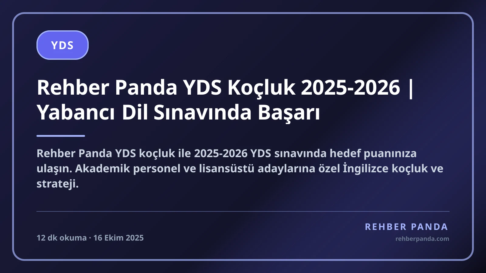 Rehber Panda YDS Koçluk 2025-2026 | Yabancı Dil Sınavında Başarı