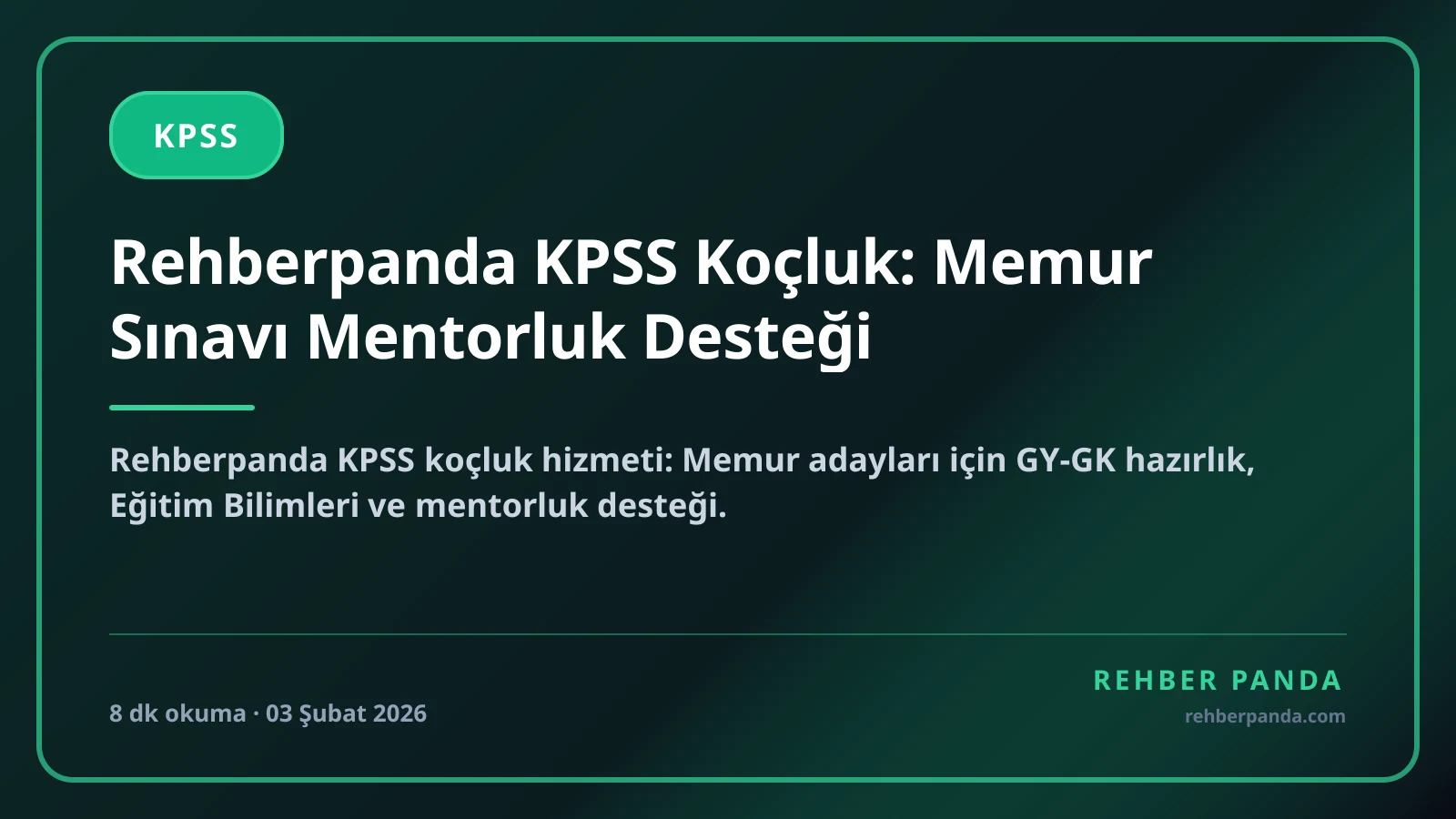 Rehberpanda KPSS Koçluk: Memur Sınavı Mentorluk Desteği