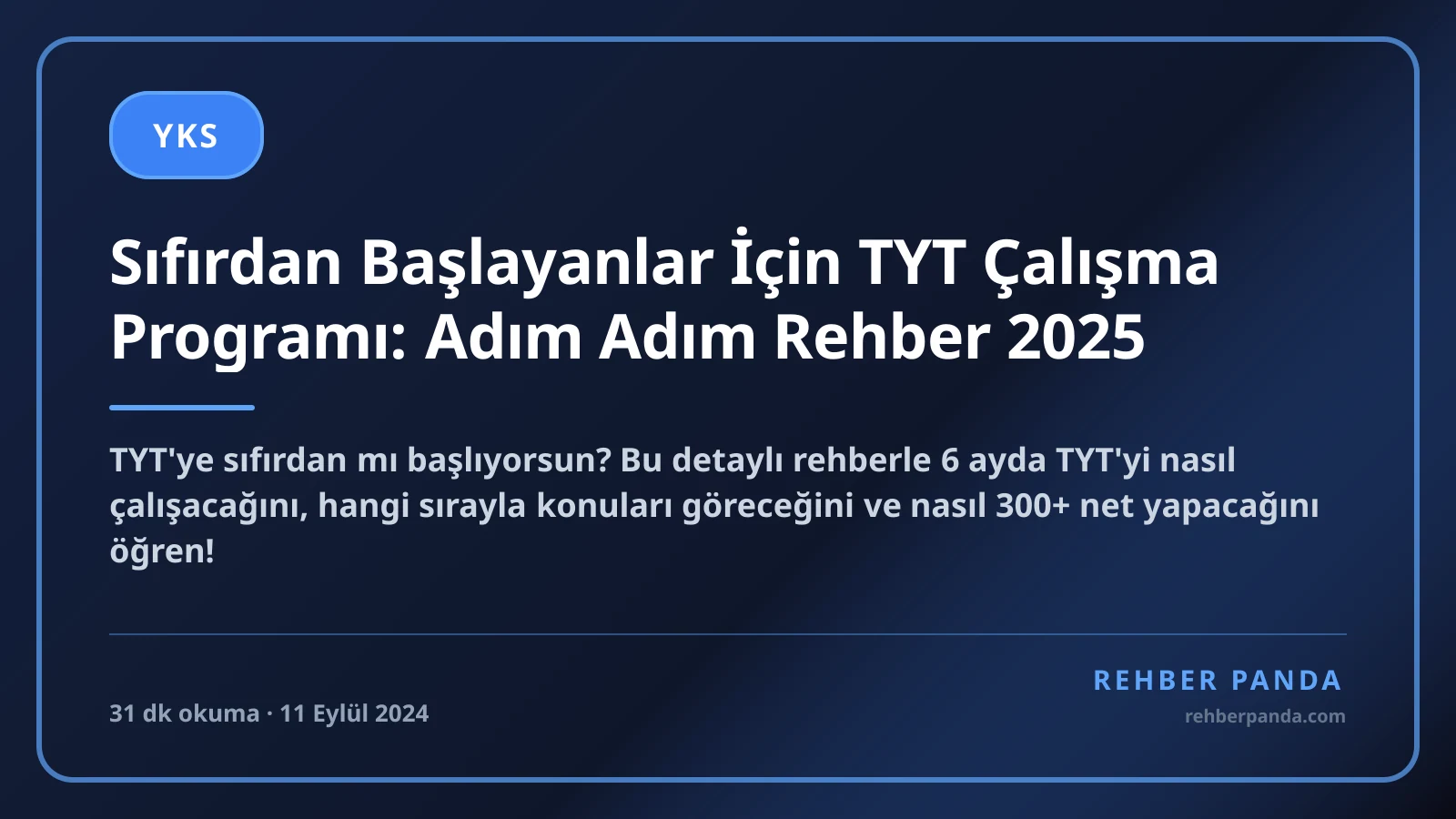 Sıfırdan Başlayanlar İçin TYT Çalışma Programı: Adım Adım Rehber 2025