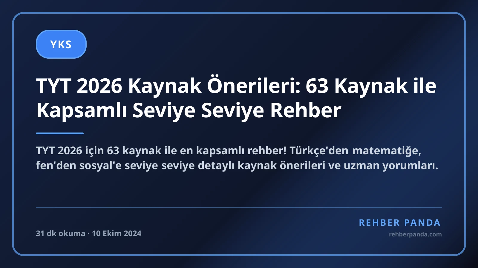 TYT 2026 Kaynak Önerileri: 63 Kaynak ile Kapsamlı Seviye Seviye Rehber