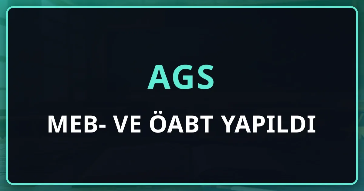 2026 MEB-AGS ve ÖABT Yapıldı: Şimdi Sırada Ne Var? Cevap Anahtarı, Net Hesabı ve 26 Ağustos